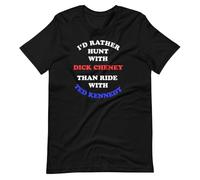 Dick Cheney TED Kennedy Republican Funny Humor Tee Politics Short-Sleeve T-Shirt