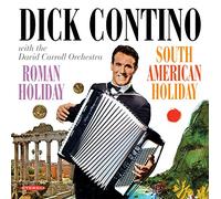 Dick Contino - Roman Holiday & South American Holiday