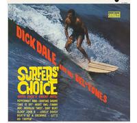 Dick Dale and His Del-Tones - Surfers' Choice [Import]