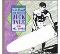 Dick Dale & Del-Tones - Greatest Hits