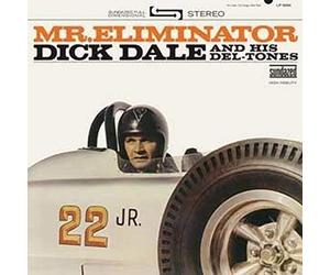 Dick Dale & Deltones - Mr. Eliminator -Hq-