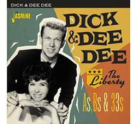 Dick & Dee Dee - Liberty A's, B's & 33's