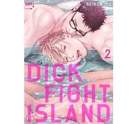 Dick Fight Island T02 - Ike Reibun - Taifu Comics - broché - Manga