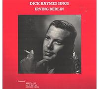 DICK HAYMES - Sings Irving Berlin [Vinyl LP]