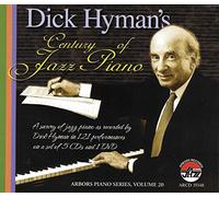 DICK HYMAN - A CENTURY OF JAZZ PIANO - 5CD + 1 DVD