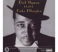 Dick Hyman Plays Duke Ellington by Dick Hyman (1993) Audio CD