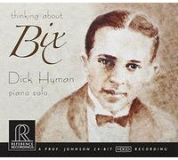 Dick Hyman - Thinking About Bix [Import]