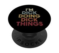 Dick Name Dick Personalized Name First Given PopSockets PopGrip Adhésif