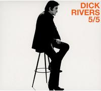 DICK RIVERS - 5/5 DIGIPAK 3 CD NEUF