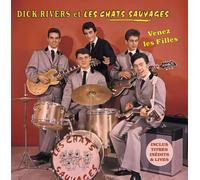 Dick Rivers et les Chats Sauvages : Venez les Filles
