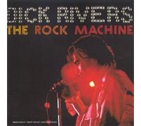 Dick Rivers - The Rock Machine