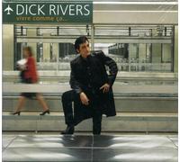 Dick Rivers - Vivre comme ça