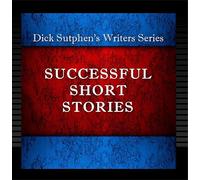 Dick Sutphen - Successful Short Stories