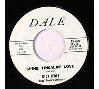 DICK WOLF - spine tingalin' love / drive-in movie 45 rpm single