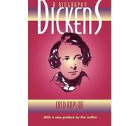 Dickens: A Biography