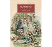 Dickens And The Business Of Death