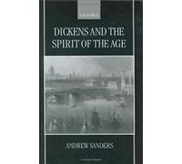 Dickens And The Spirit Of The Age
