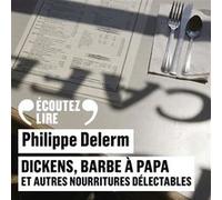 Dickens, Barbe À Papa Et Autres Nourritures Délectables