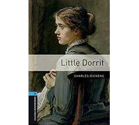 Oxford Bookworms Library: Level 5: Little Dorrit Audio Pack