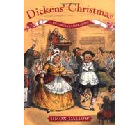 Dickens' Christmas: A Victorian Celebration