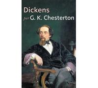 Dickens - Gilbert Keith Chesterton - Plon - broché - Essai
