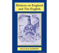 Dickens On England And The English