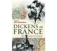 Dickens on France Dickens, Charles (Auteur)