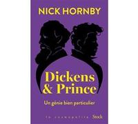 Dickens & Prince: Un génie bien particulier