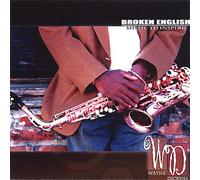 Dickens, Wayne - Broken English