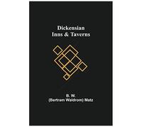 Dickensian Inns & Taverns