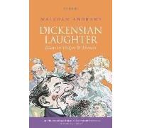 Malcolm Andrews Dickensian Laughter (Poche)