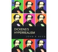 Dickenss Hyperrealism by Author Reviewer John R Wayne State University Reed Author Reviewer John R Wayne State University Reed (Auteur)
