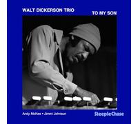 Dickerson Walt - To My Son