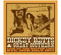 Dickey Betts & Great Southern - Bottom Line Nyc 19 April 1977 [Compact Discs] Uk - Import