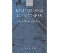 Dickey Latin Forms of Address (Poche)