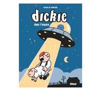 Dickie dans l'espace – Glénat