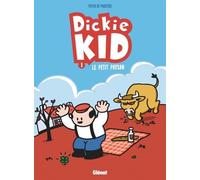 Pieter De Poortere – Dickie Kid – Tome 01 : Le Petit paysan – Glénat