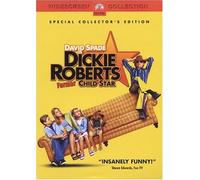 Dickie Roberts : Ex Enfant Star – Paramount Pictures