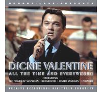 Dickie Valent - All The Time & Everywhere