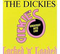 Dickies - Locked & Loaded (Live)