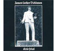 Dickinson, James Luther - Dixie Fried