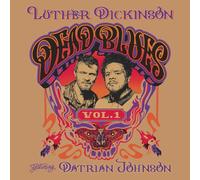 Dickinson, Luther - Dead Blues Volume 1