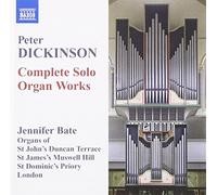 P. Dickinson – Œuvres pour orgue seul (Intégrale) – Import – NAXOS