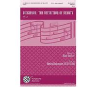 Dickinson: The Definition Of Beauty / Choral Score