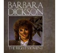 Dickson, Barbara - Right Moment