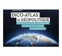 Dico-atlas de géopolitique Anne Doustaly (Auteur)