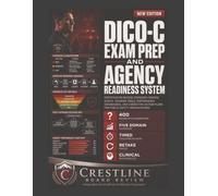 DICO-C Exam Prep and Agency Readiness System: Certification Review, Exposure-Control Audits, Training Tools, Performance Dashboards, and Corrective-Action Plans for Public-Safety Organizations