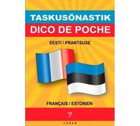 Dico de poche bilingue estonien/francais - francais/estonien - Tiiu Robert - Yoran Embanner - Poche - Dictionnaire et encyclopédie