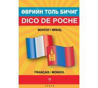 Dico de poche Mongol/Français - Français/Mongol - Collectif - Yoran Embanner - Poche - Dictionnaire et encyclopédie