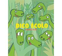 Dico écolo - Raphaël Fejtö - Ecole Des Loisirs - cartonné - Album jeunesse